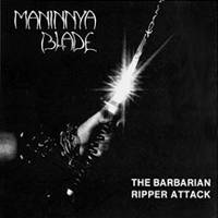 Maninnya Blade : The Barbarian - Ripper attack